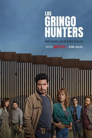 Охотники на гринго 1 сезон